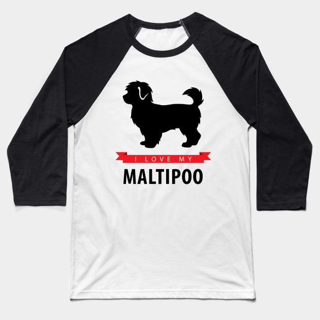 I Love My Maltipoo Baseball T-Shirt by millersye